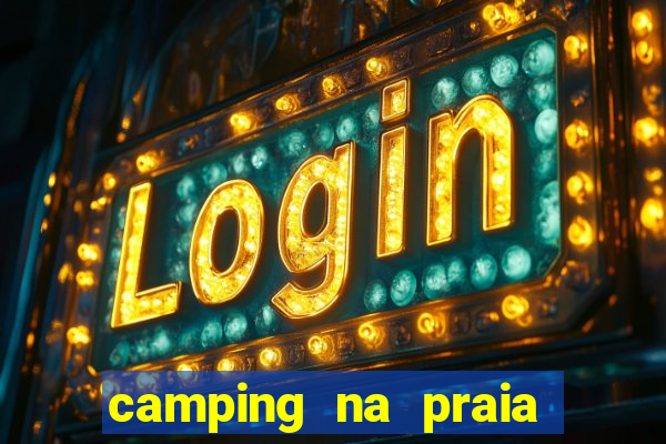 camping na praia do cassino